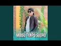 Lagu Mbisu Tanpo Suoro