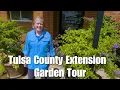 Tulsa County Extension Garden Tour