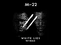White Lies (TRP Remix)