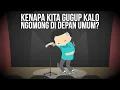 Download Lagu Kenapa Kita Gugup Kalau Ngomong di Depan Umum?