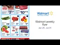 Walmart weekly flyer Jun 25 - Jul 01