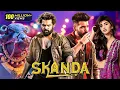 Download Lagu Ram Pothineni's - SKANDA (2024) New Released Full Hindi Dubbed Action Movie | Sreeleela | South Film