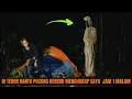Download Lagu SOLO CAMPING HOROR‼️ INNALILLAH, DI TEROR SOSOK ALAMARHUM BARU MENINGGAL BERDIRI MENGHADAP SAYA 