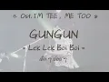 [中/ENG/THAI/ROM] เล็ก ๆ บ่อย ๆ (Lek Lek Boi Boi) - GUNGUN (Live) [Ost. I'M TEE, ME TOO ]