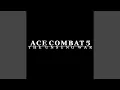 Lagu First Flight (Arranged ACECOMBAT04 Blockade)