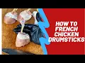 Trim Chicken Lollipops aka-Frenching Chicken Drumsticks How to Cut