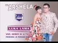 Download Lagu LUKA LAMA -gery \u0026 tasya