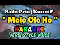 Download Lagu MOLO OLO HO STYLE VOICE KARAOKE LAGU BATAK POPULER
