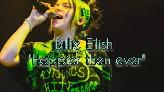 مقطع تيك توك لأغنية جعلتني أكره هذه المدينة Billie Eilish Happier Then Ever Tiktok Part 