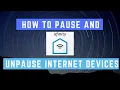 How To Pause Unpause Internet To Devices Connected To Wifi