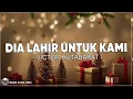 Download Lagu Dia Lahir Untuk Kami - Victor Hutabarat ( Lirik )