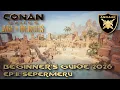 Conan Exiles Beginner s Guide 2026 Ep 11 Sepermeru