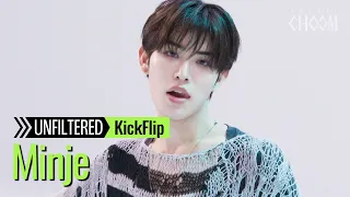 [UNFILTERED CAM] KickFlip Minje(민제) '미완성(Puzzle Piece)' 4K | STUDIO CHOOM ORIGINAL
