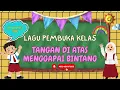 Download Lagu Lagu Tangan Ke Atas Menggapai Bintang - Ice Breaking II Lagu Pembuka Kelas