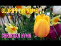 Download Lagu Glorify Thy Name | Donna Atkins | Gospel Song Withs | Hymn Song