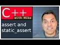 Write secure code with assertions assert and static - assert Modern Cpp Series Ep 87