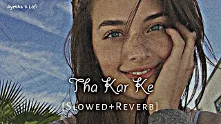 Tha Kar Ke - Golmaal Returns (Slowed+Reverb)