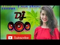Download Lagu Dil ka bhola hai Hindi song dj Super hit Gana