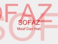 Download Lagu Sofaz-Maaf dari hati with lyrics on screen !