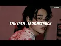 Download Lagu ENHYPEN (엔하이픈) - 'MOONSTRUCK' Easy Lyrics