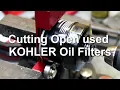 Kohler Oil Filter Cut Open