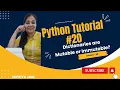 Dictionaries are Mutable or Immutable Python Tutorial