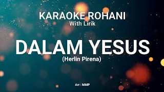 Download DALAM YESUS - KARAOKE ROHANI KRISTEN MP3