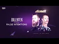 Dillytek - False Intentions (Official Audio)