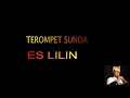 Download Lagu terompet sunda es lilin