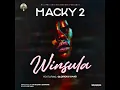 Download Lagu Macky2 Feat The Glorious Band - WINSULA (Official Audio)