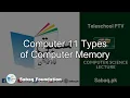 Computer 11 Types of Computer Memory Computer Science Lecture Sabaq pk