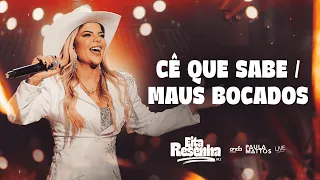 Paula Mattos - Cê Que Sabe / Maus Bocados (Ao Vivo)