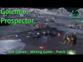 Star Citizen - Prospector v Golem 2025