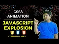 CSS3 Animation with JavaScript Explosion