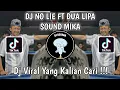 Download Lagu DJ NO LIE FT DUA LIPA | DJ SEAN PAUL NO LIE X BONFIRE VIRAL TIK TOK TERBARU YANG KALIAN CARI!