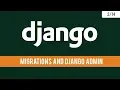 Django 2 1 - Migrations and Django Admin