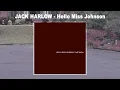 Jack Harlow - Hello Miss Johnson (Audio)