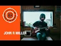Interview with John R Miller