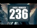 The Power of Angel Number 236 Understanding Its Symbolism