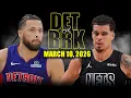 Detroit Pistons vs Brooklyn Nets Full Game Highlights - March 10 2026 NBA Season