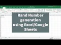 Generate random numbers in Sheets using RAND and RAND BETWEEN
