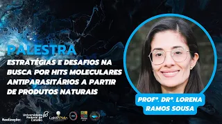 Estratégias e desafios na busca por hits moleculares antiparasitários a partir de produtos naturais