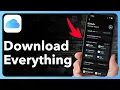 How To Download Everything On iCloud To iPhone Storage