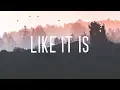 Download Lagu Kygo - Like It Is (Lyrics) ft. Zara Larsson, Tyga