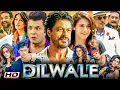 Download Lagu Dilwale Full Movie HD | Shahrukh Khan | Kajol | Varun Dhawan | Kriti Sanon | Reviews \u0026 Facts Download Lagu Dilwale Full Movie HD | Shahrukh Khan | Kajol | Varun Dhawan | Kriti Sanon | Reviews \u0026 Facts