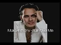 Marc Anthony - Rain Over Me [PsyKaT Edit] Without Pitbull