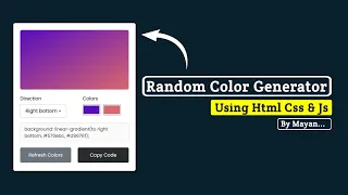 Random Colour Generator Using HTML CSS JavaScript MayanCoders