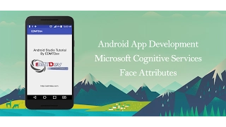Android Studio Tutorial - Facial Expression Detection