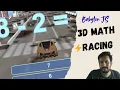 Math Racing Game in 3D Babylon js Web Game Gamified Learning with Speed Boosts