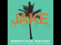 Barefoot Blue Jean Night (Live)